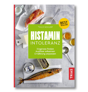 Histaminintoleranz Thilo Schleip TRIAS Verlag